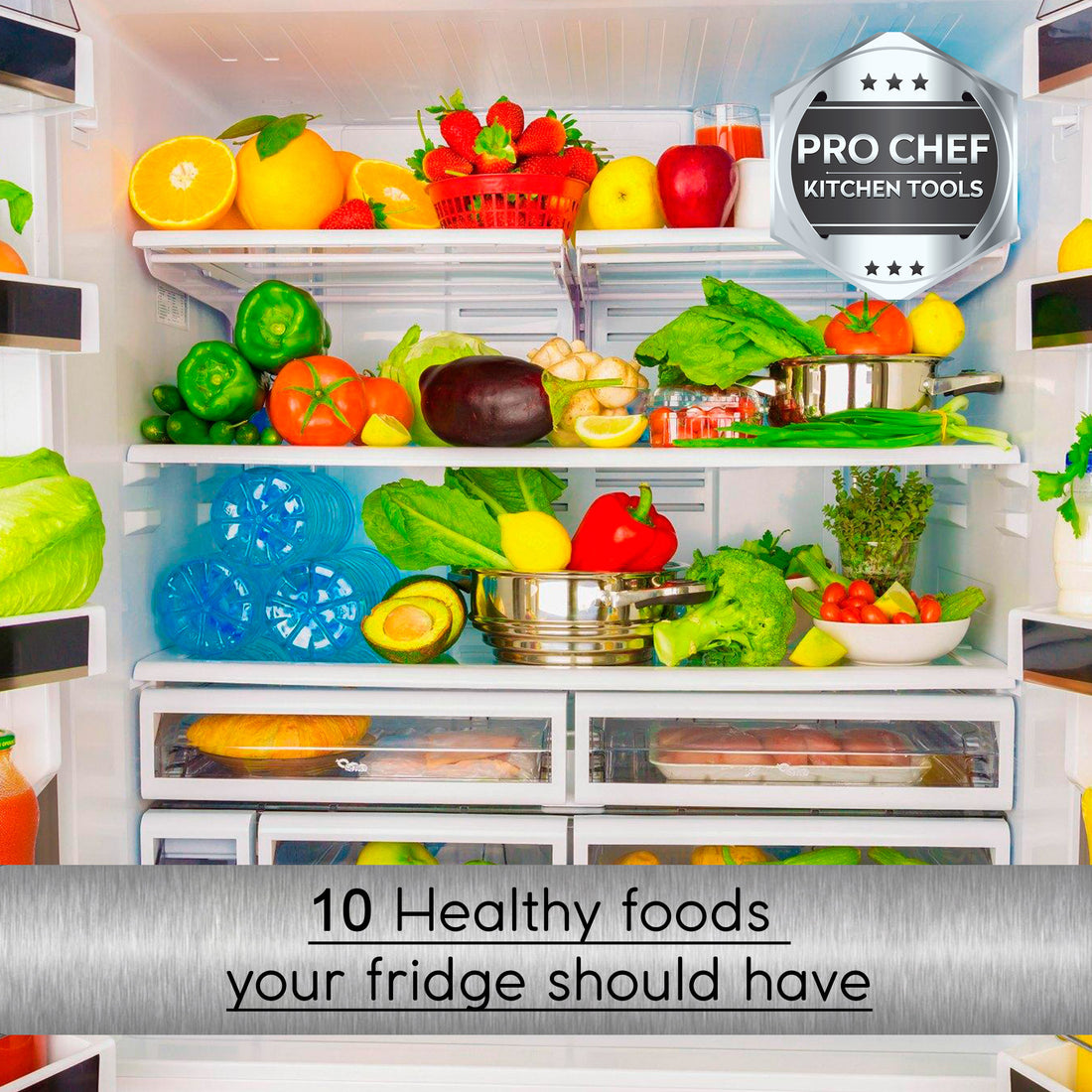 10 healthy foods your fridge should have